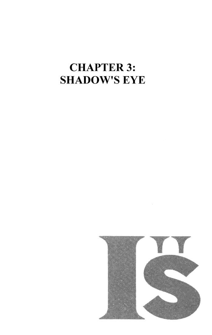 I''s Chapter 3 page 1 - Chapter 3: Shadow's Eye