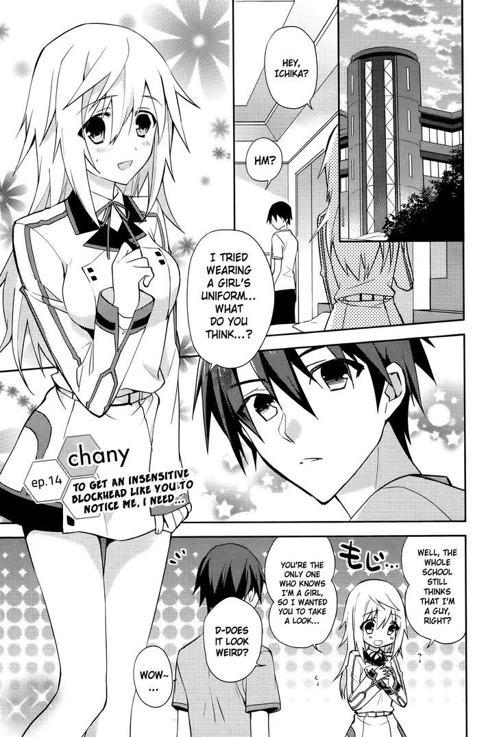 IS2 Official Anthology Chapter 14 page 1 - Chapter 14 : To make a blockhead like you notice me, I have to...