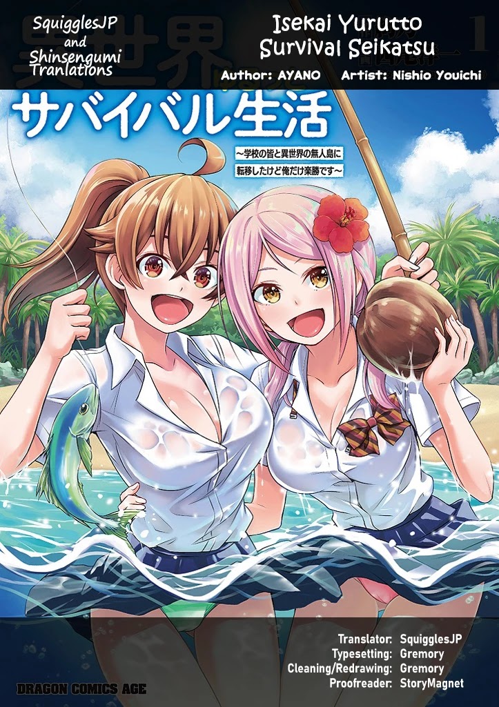 Isekai Yurutto Survival Seikatsu: Gakkou no Minna to Isekai no Mujintou ni Tenishitakedo Ore Dake Rakushou desu Chapter 11 page 1 - Chapter 11