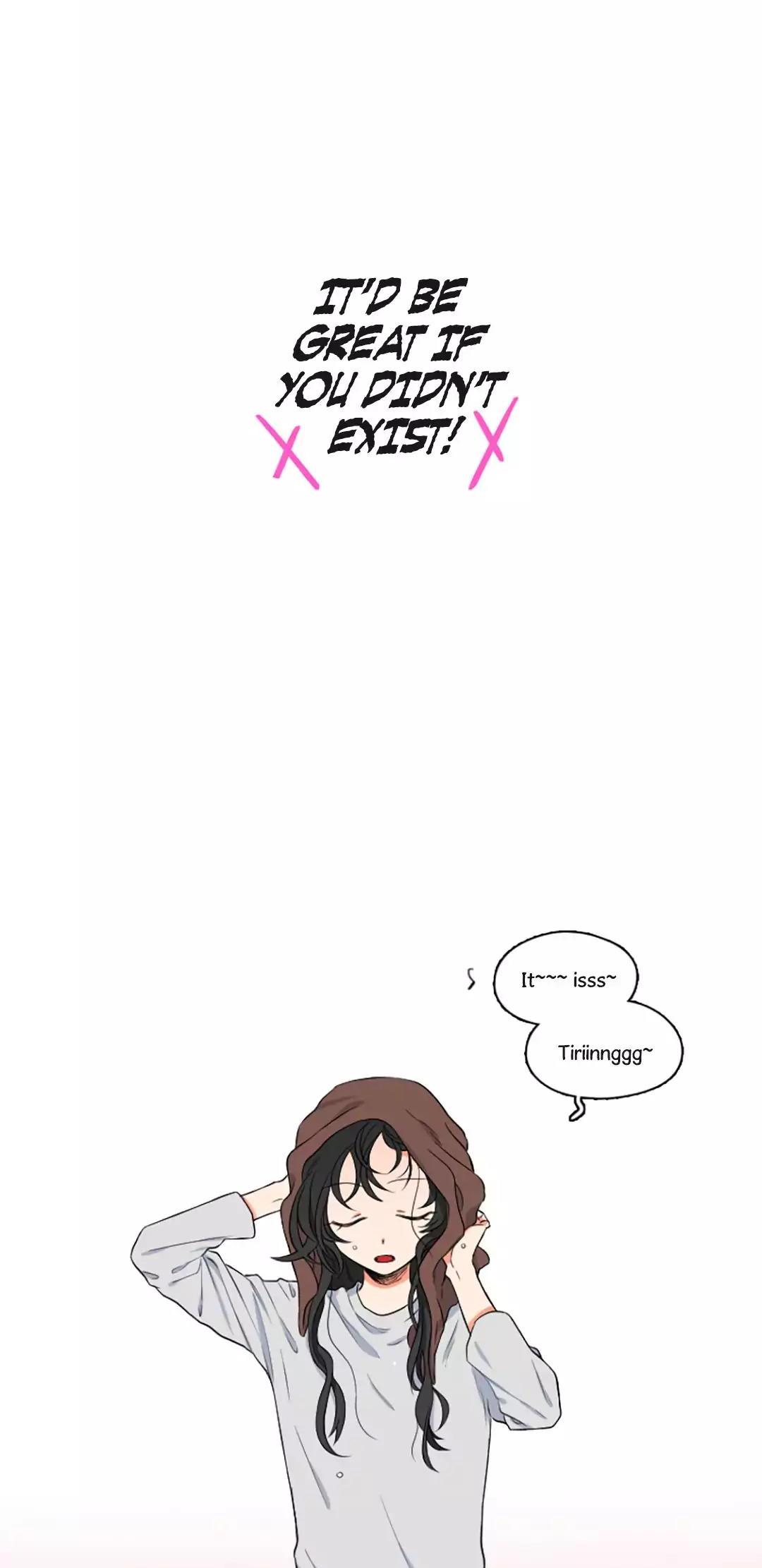 It Would Be Great if You Didn't Exist Chapter 13 page 2 - Chapter 13