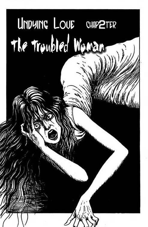 Itou Junji Kyoufu Manga Collection Chapter 15.2 page 1 - Vol.15 Chapter 2: The Troubled Woman