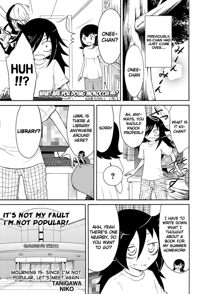 It's Not My Fault That I'm Not Popular! Chapter 15 page 1 - Chapter 15: Mourning 15: Since I'm Not Popular, Let's Meet Again