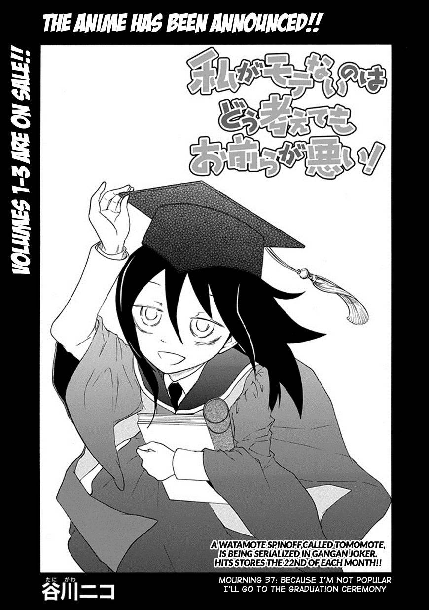 It's Not My Fault That I'm Not Popular! Chapter 37 page 1 - Chapter 37: Mourning 37: Because I'm Not Popular, I'll Go to the Graduation Ceremony