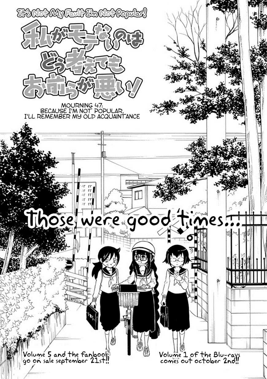 It's Not My Fault That I'm Not Popular! Chapter 47 page 1 - Chapter 47: Mourning 47: Because I'm Not Popular, I'll Remember My Old Acquaintance