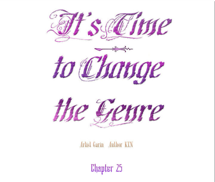 It’s Time to Change the Genre Chapter 25 page 10 - Chapter 25