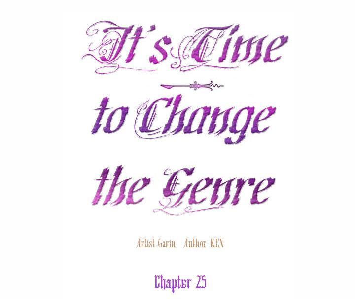 It’s Time to Change the Genre Chapter 25 page 137 - Chapter 25