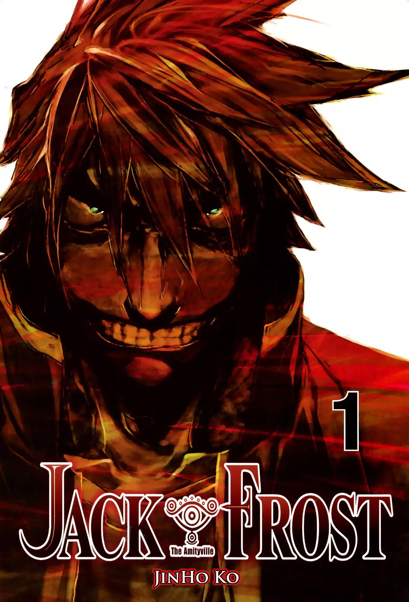 Jack Frost Chapter 1 page 1 - Chapter 1: Vol.1 VIOLENCE 1. AMITYVILLE