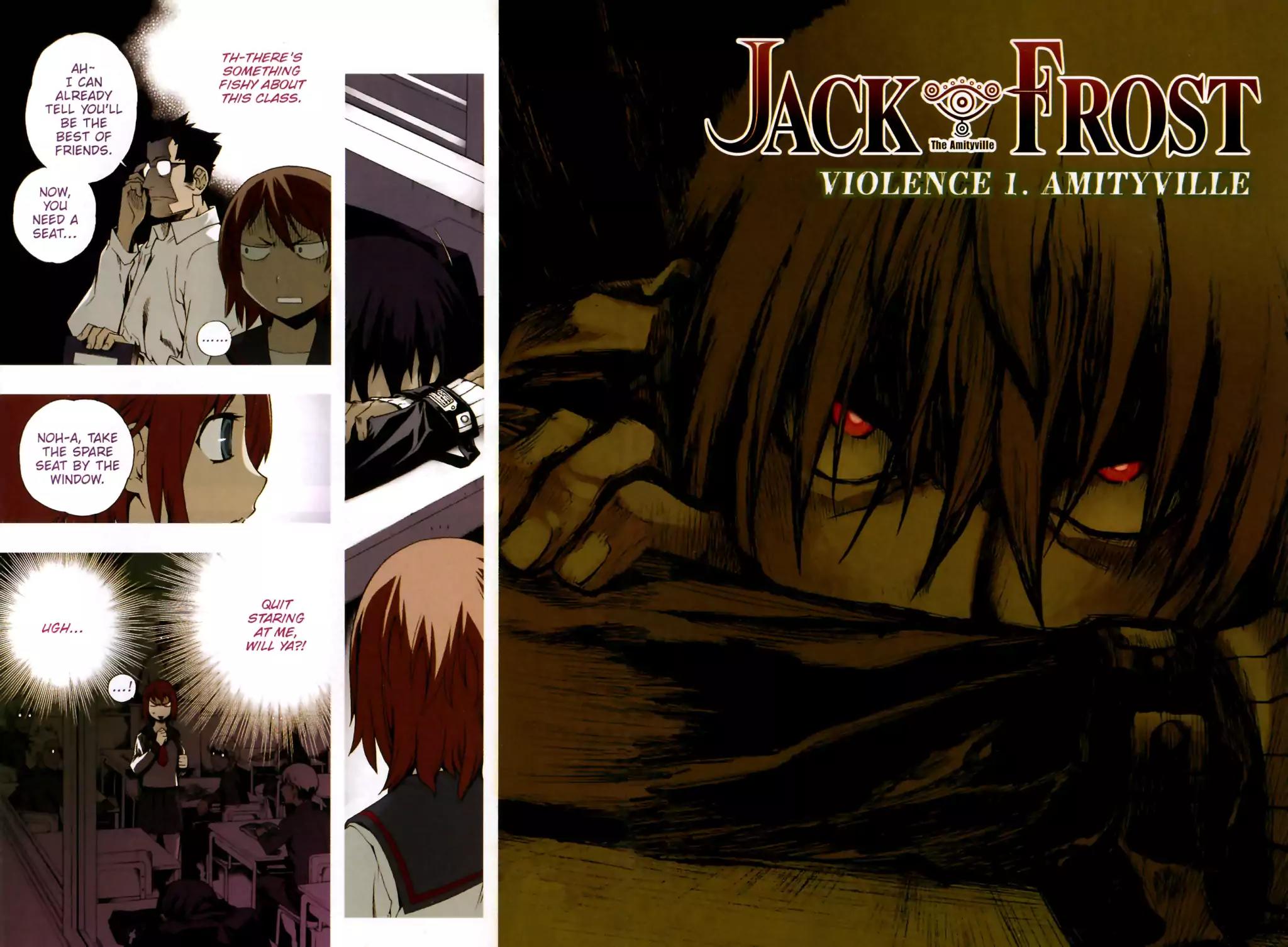 Jack Frost Chapter 1 page 4 - Chapter 1: Vol.1 VIOLENCE 1. AMITYVILLE