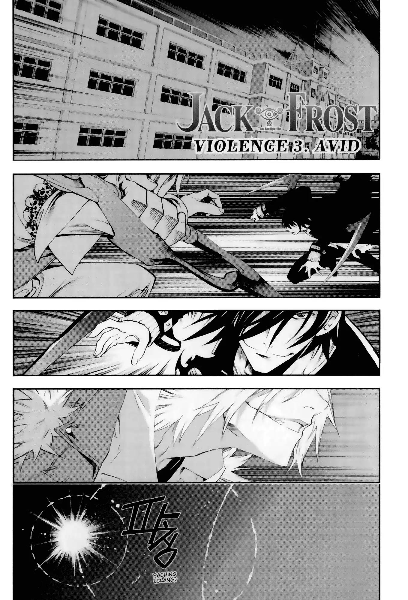 Jack Frost Chapter 3 page 1 - Chapter 3: Vol.1 VIOLENCE 3. AVID