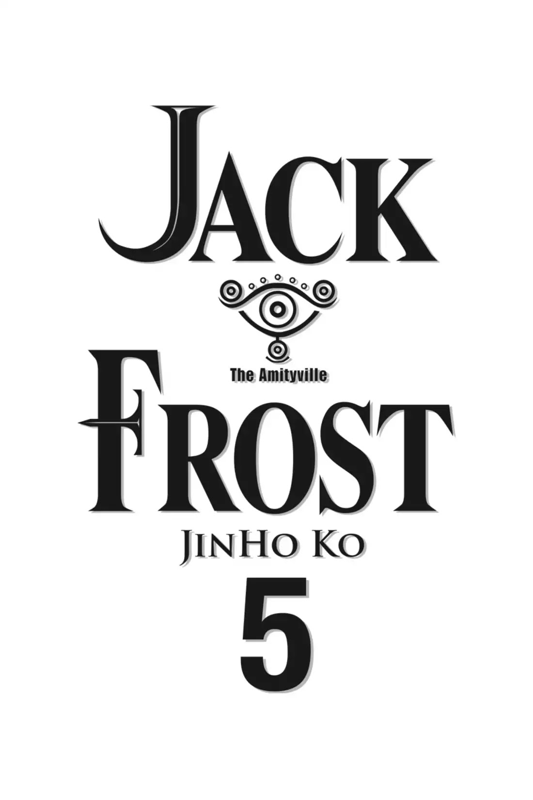 Jack Frost Chapter 30 page 2 - Chapter 30: Der Freischutz - Part V