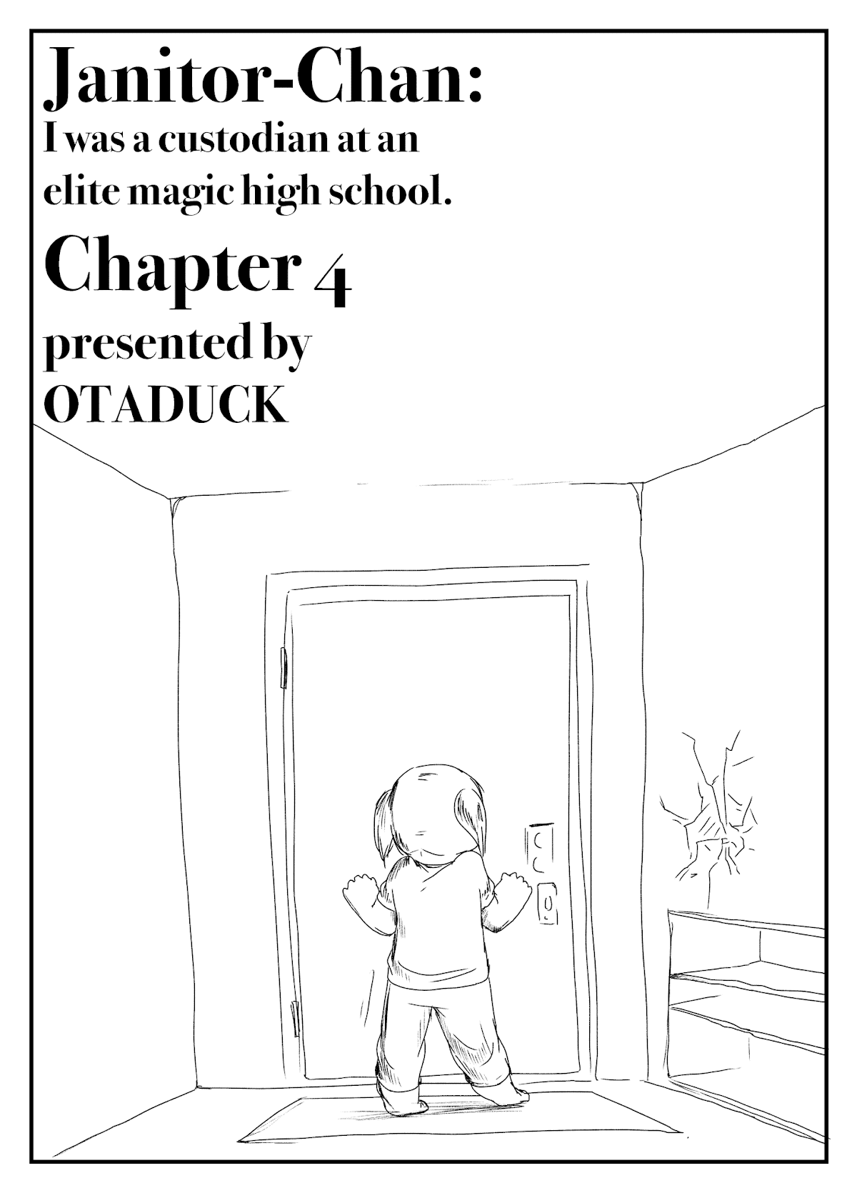 Janitor-Chan: I was a custodian at an elite magic high school Chapter 4 page 1 - Chapter 4
