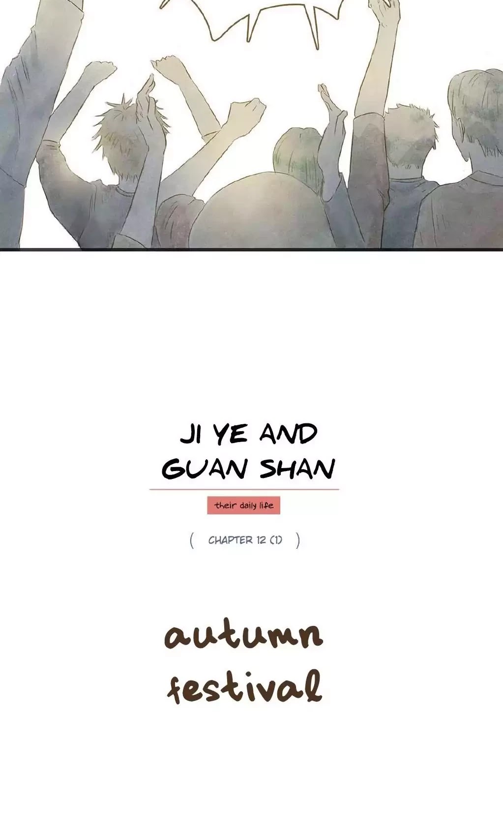 Ji Ye and Guan Shan Chapter 12.1 page 4 - Chapter 12.1: Autumn Festival
