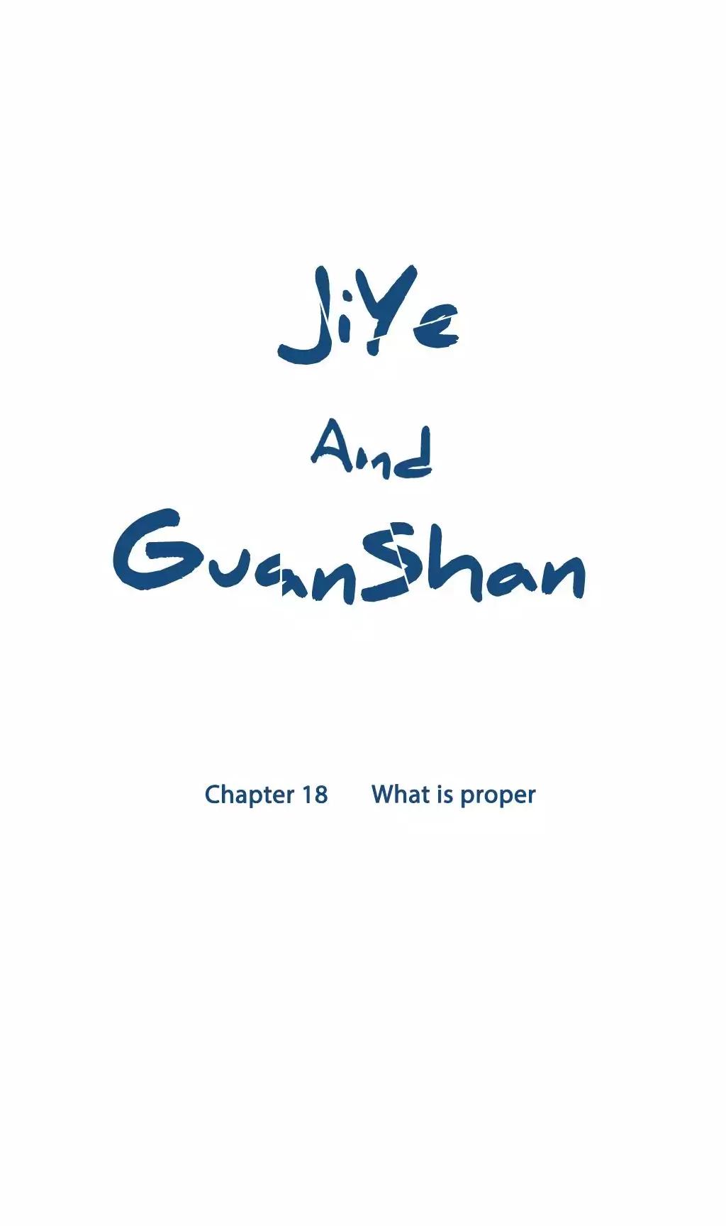 Ji Ye and Guan Shan Chapter 18 page 3 - Chapter 18: What is Proper