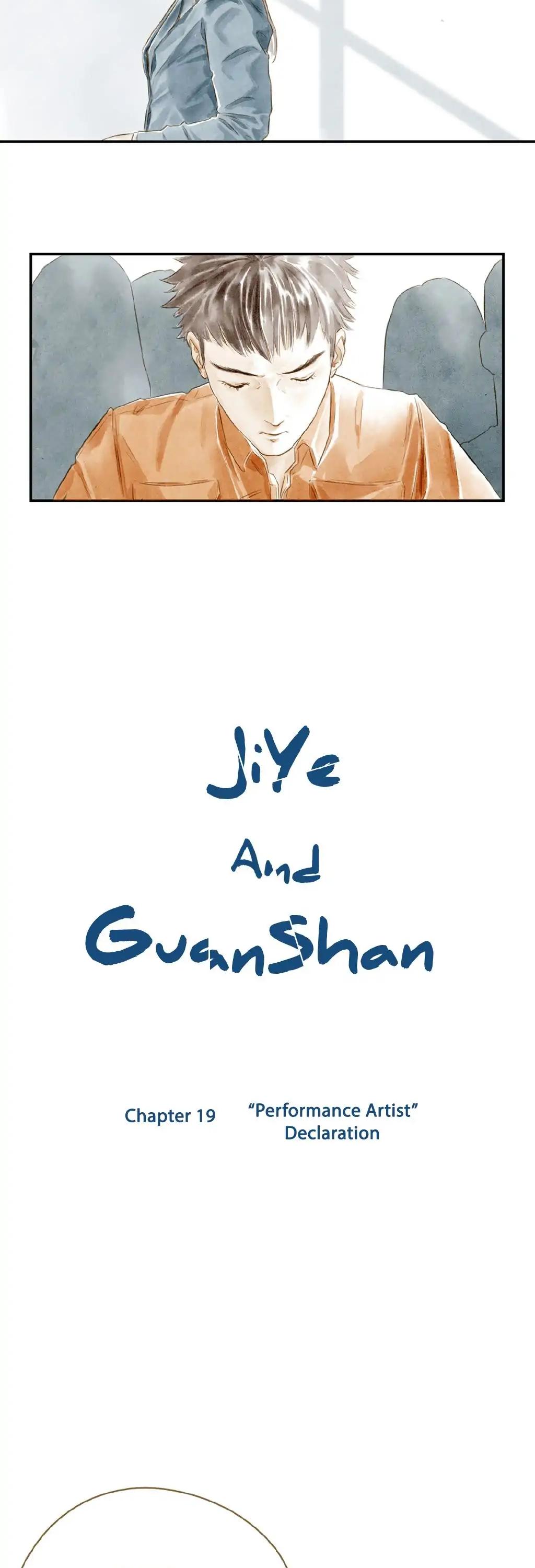 Ji Ye and Guan Shan Chapter 19 page 2 - Chapter 19: "Performance Artist" Declaration