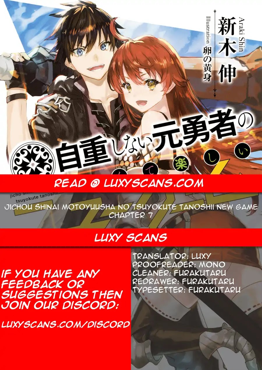 Jichou shinai Motoyuusha no Tsuyokute Tanoshii New Game Chapter 7 page 1 - Chapter 7