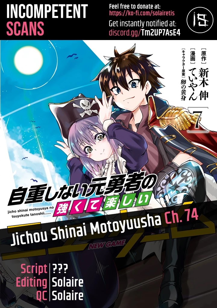 Jichou shinai Motoyuusha no Tsuyokute Tanoshii New Game Chapter 74 page 1 - Chapter 74