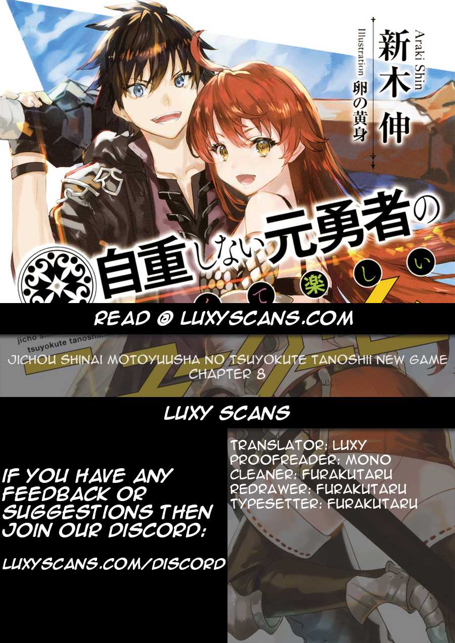 Jichou shinai Motoyuusha no Tsuyokute Tanoshii New Game Chapter 8 page 1 - Chapter 8