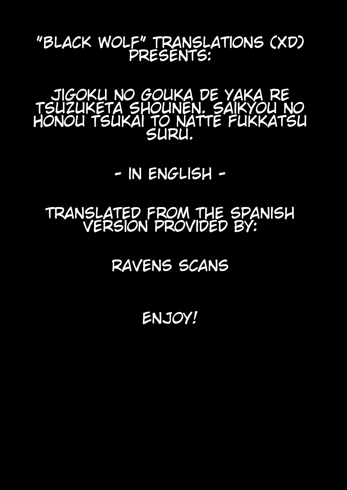 Jigoku no Gouka de Yaka re Tsuzuketa Shounen. Saikyou no Honou Tsukai to Natte Fukkatsu Suru. Chapter 36 page 1 - Chapter 36: Fight against the apostle of the wind of the church of the holy angels, Rafael Part 5