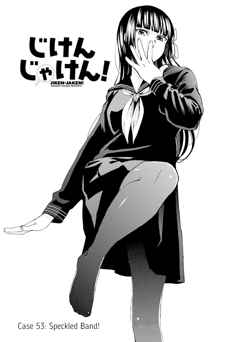 Jiken Jaken! Chapter 53 page 1 - Chapter 53: Speckled Band!