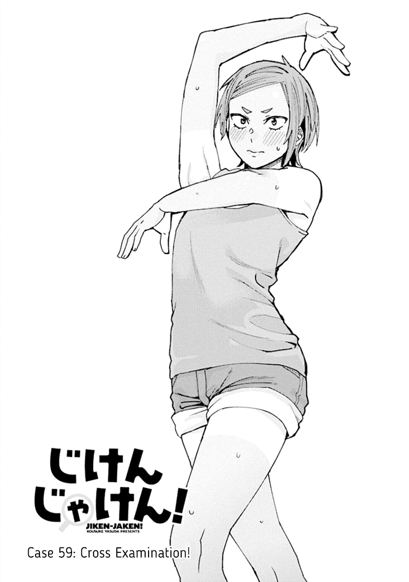 Jiken Jaken! Chapter 59 page 1 - Chapter 59: Cross Examination!