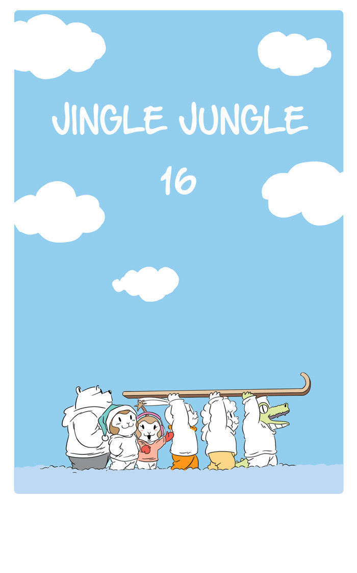 Jingle Jungle Chapter 16 page 1 - Chapter 16