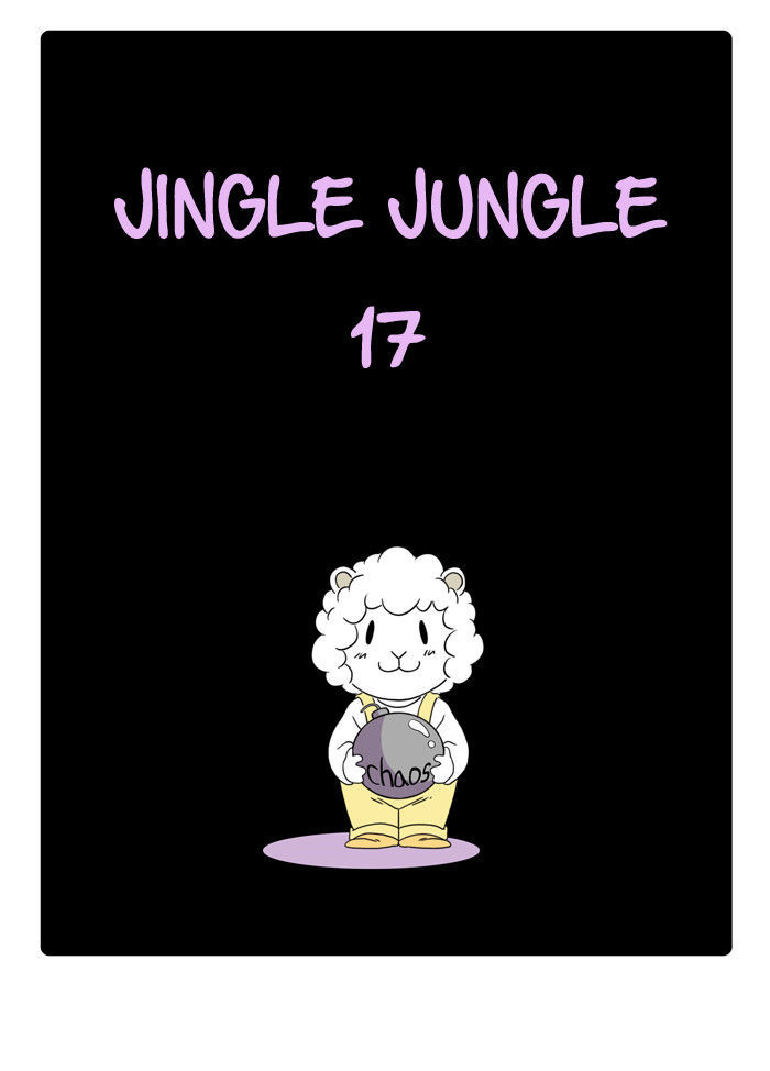 Jingle Jungle Chapter 17 page 1 - Chapter 17