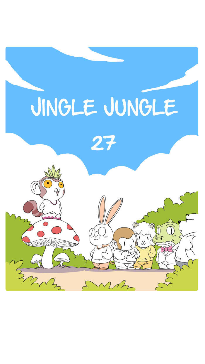 Jingle Jungle Chapter 27 page 1 - Chapter 27