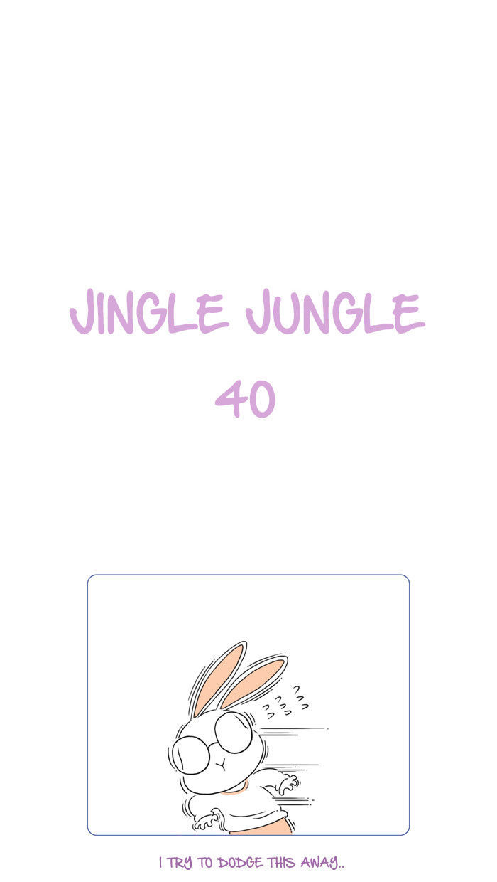 Jingle Jungle Chapter 40 page 1 - Chapter 40