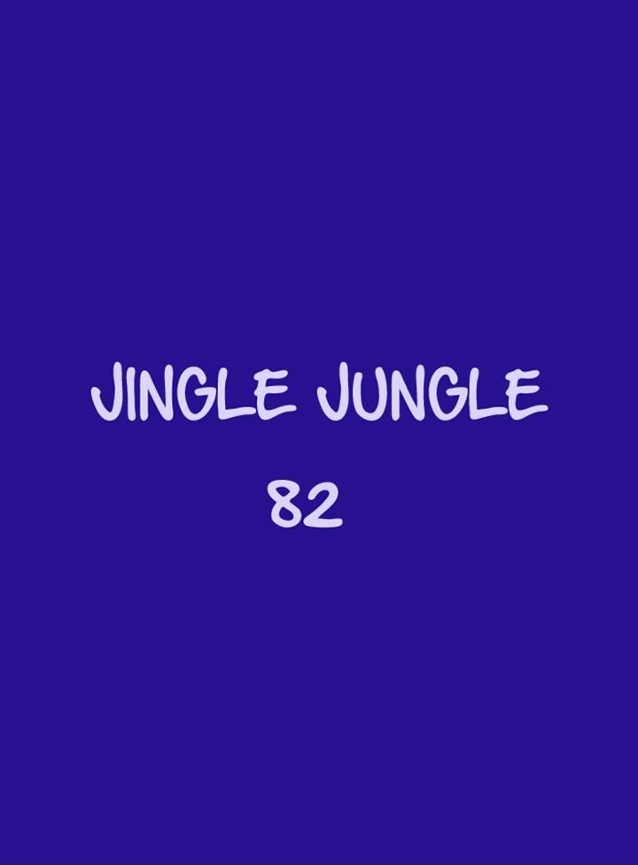 Jingle Jungle Chapter 82 page 4 - Chapter 82