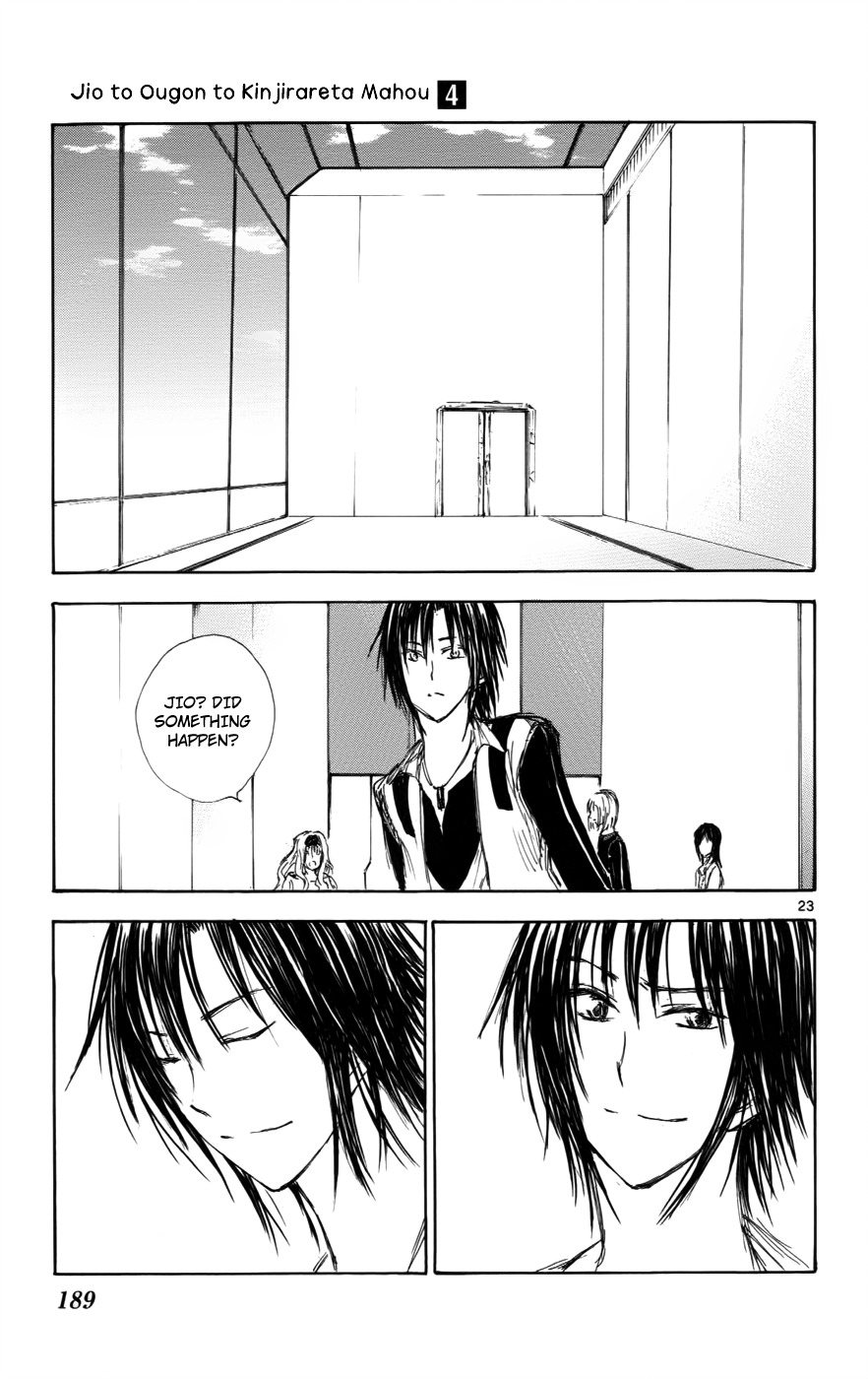 Jio to Ougon to Kinjirareta Mahou Chapter 34 page 23 - Chapter 34: Unchanged