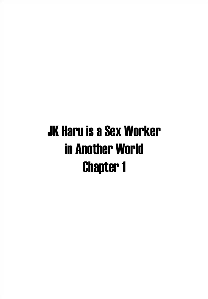 JK Haru is a Sex Worker in Another World Chapter 1 page 2 - Chapter 1