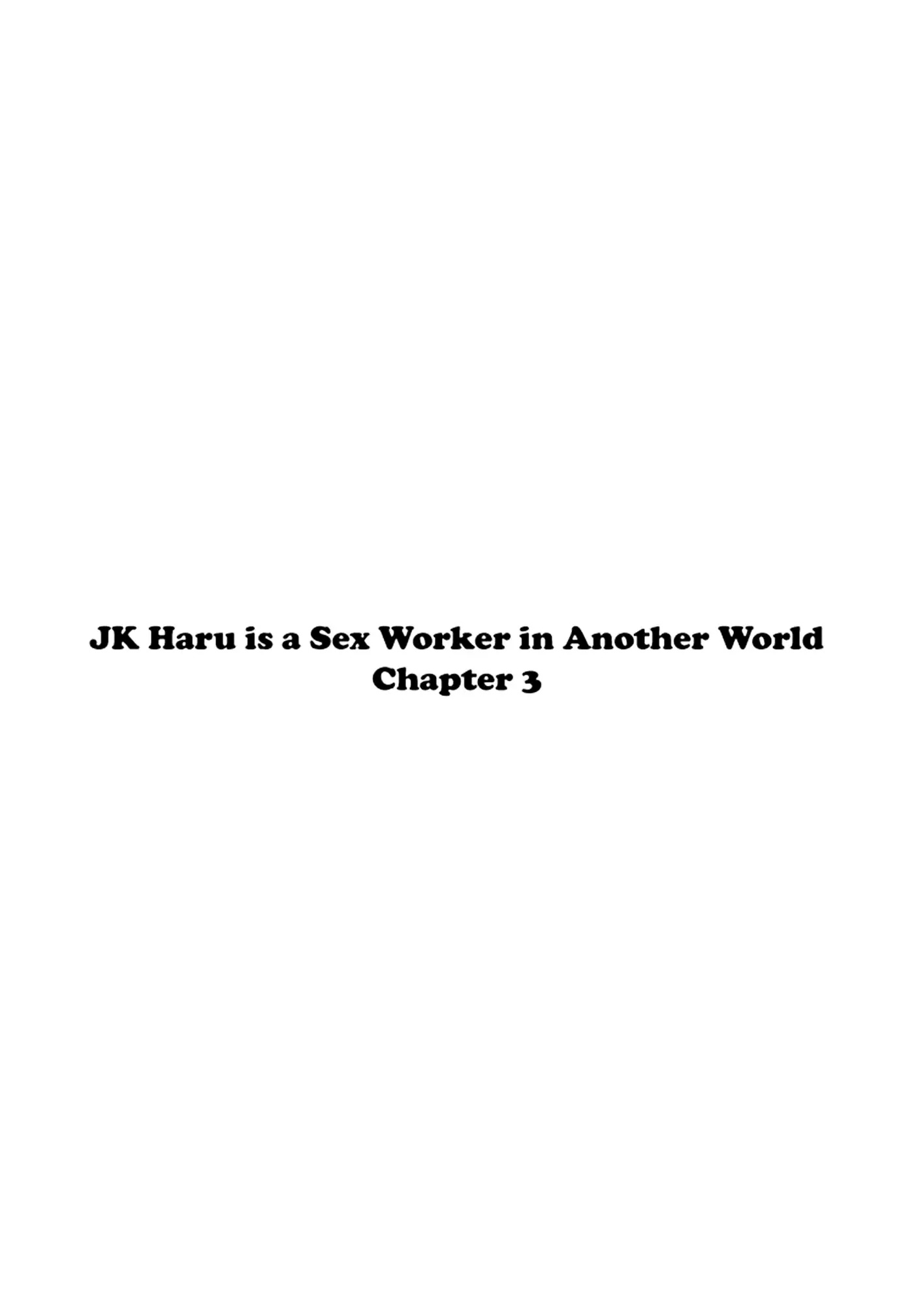 JK Haru is a Sex Worker in Another World Chapter 3 page 2 - Chapter 3