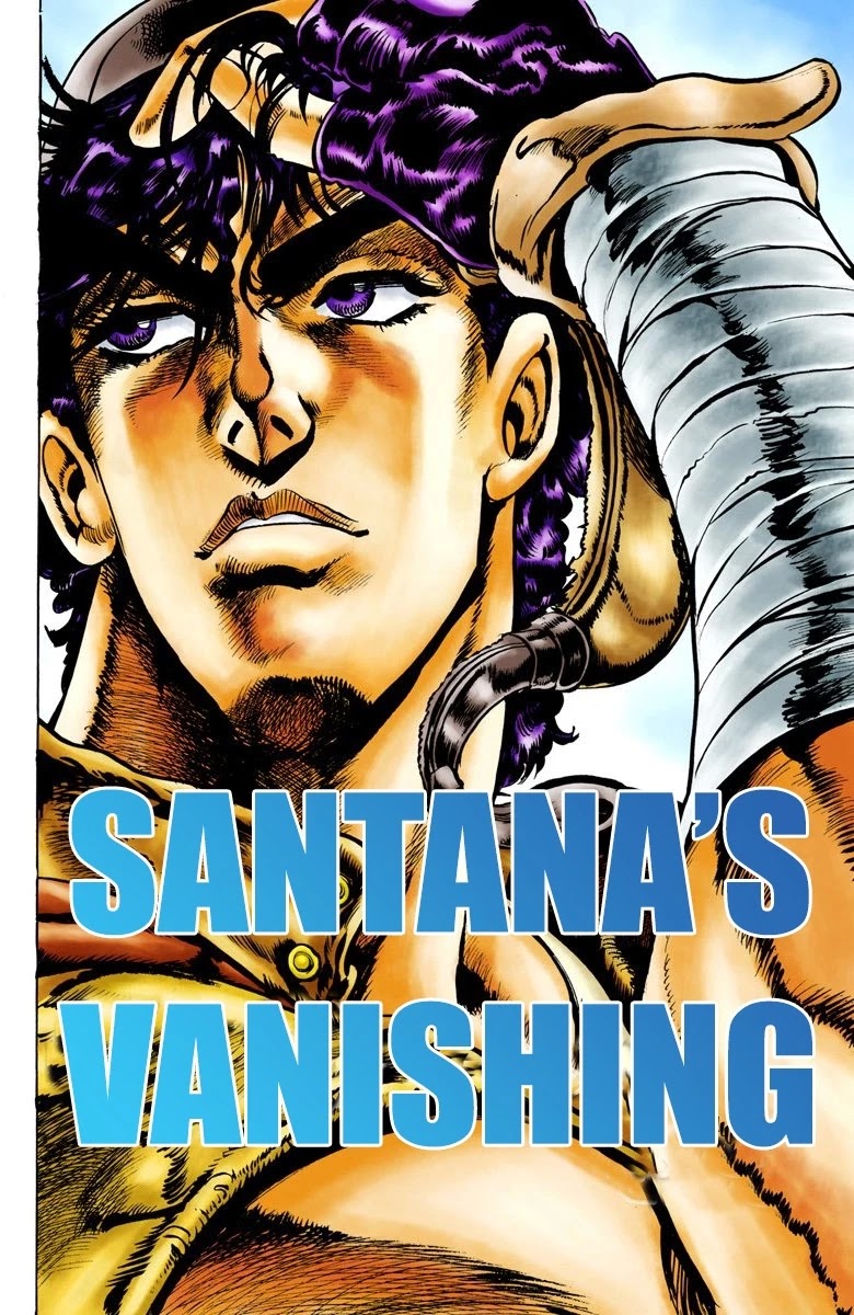 JoJo's Bizarre Adventure Part 2 - Battle Tendency (Official Colored) Chapter 12 page 3 - Chapter 12: Santana's Vanishing
