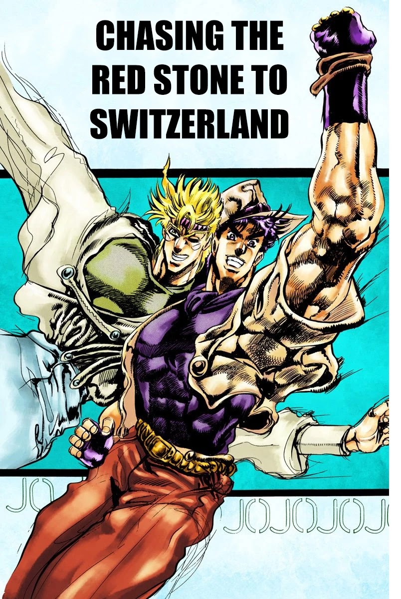 JoJo's Bizarre Adventure Part 2 - Battle Tendency (Official Colored) Chapter 39 page 1 - Chapter 39: Chasing the Red Stone to Swizerland