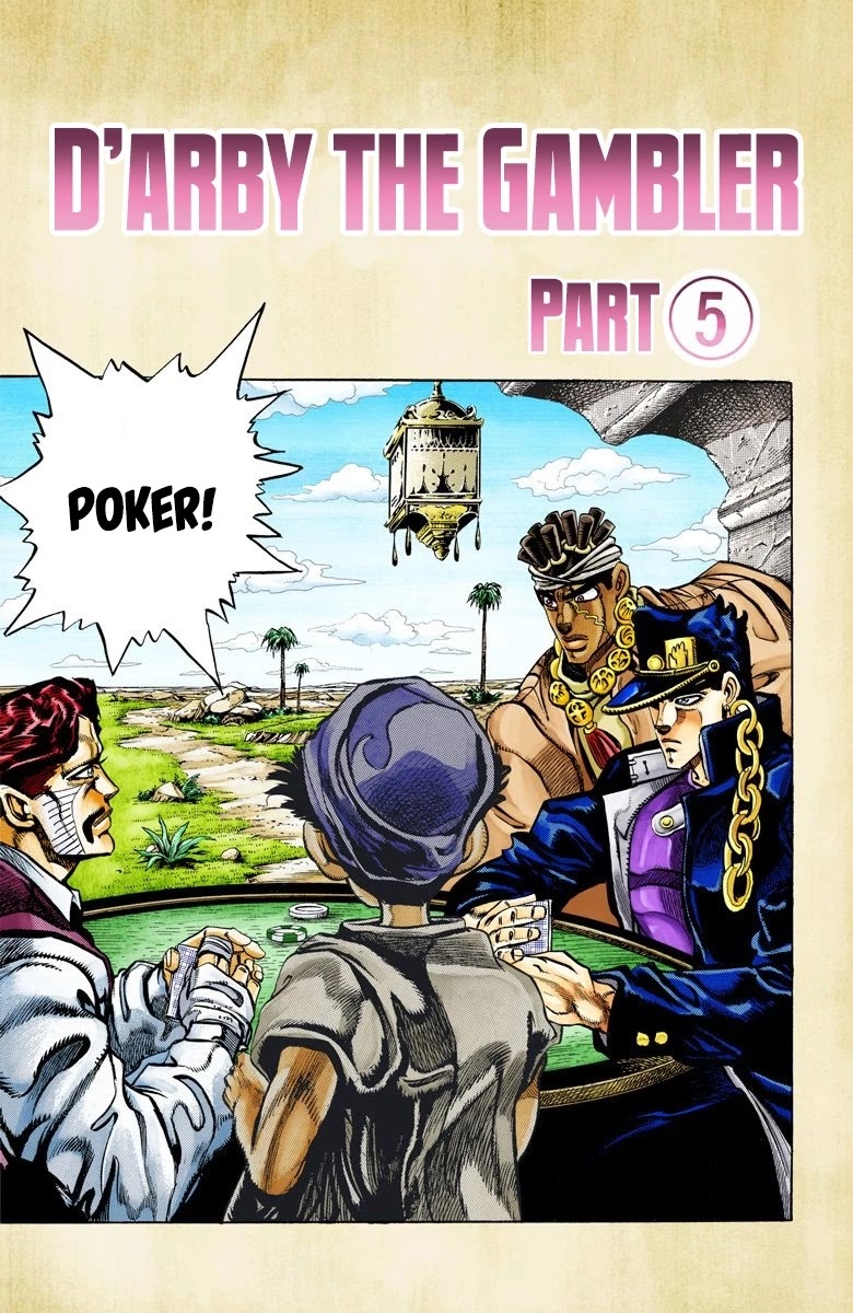 JoJo's Bizarre Adventure Part 3 - Stardust Crusaders (Official Colored) Chapter 102 page 2 - Chapter 102: D'arby the Gambler Part 5
