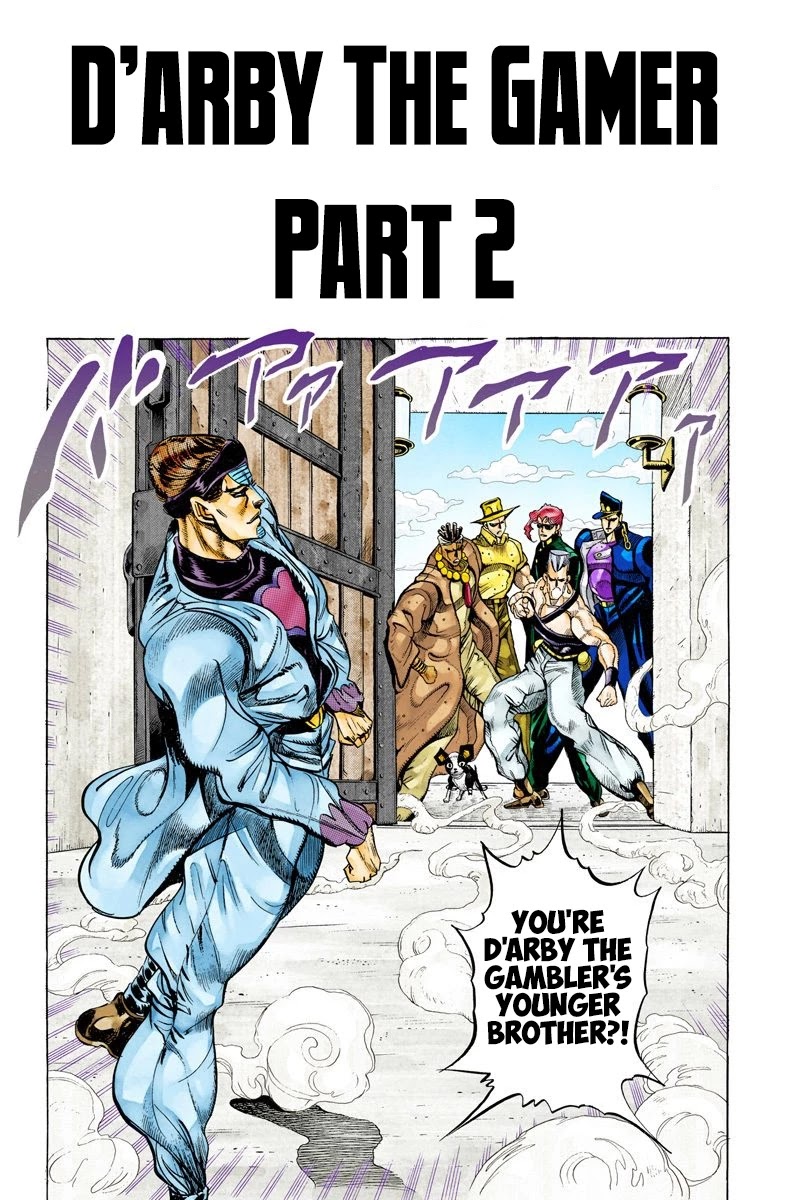 JoJo's Bizarre Adventure Part 3 - Stardust Crusaders (Official Colored) Chapter 115 page 1 - Chapter 115: D'arby the Gamer Part 2
