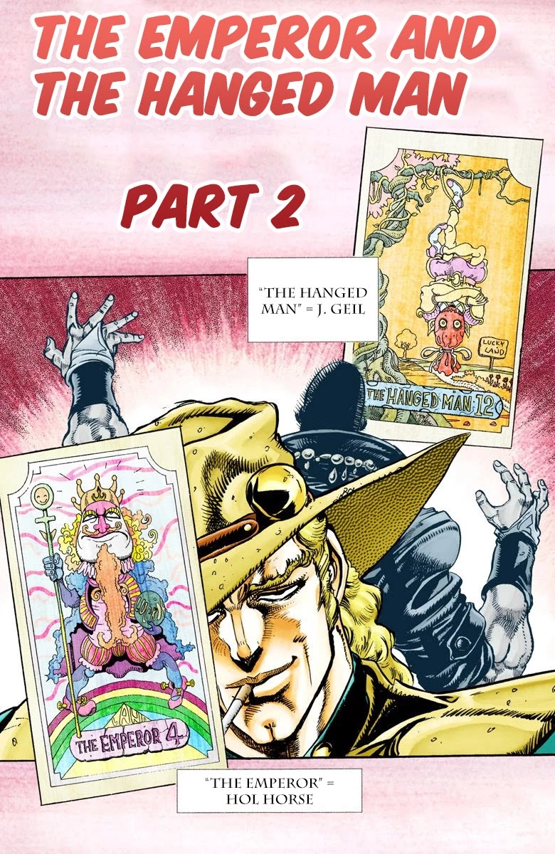 JoJo's Bizarre Adventure Part 3 - Stardust Crusaders (Official Colored) Chapter 28 page 1 - Chapter 28: The Emperor and the Hanged Man Part 2