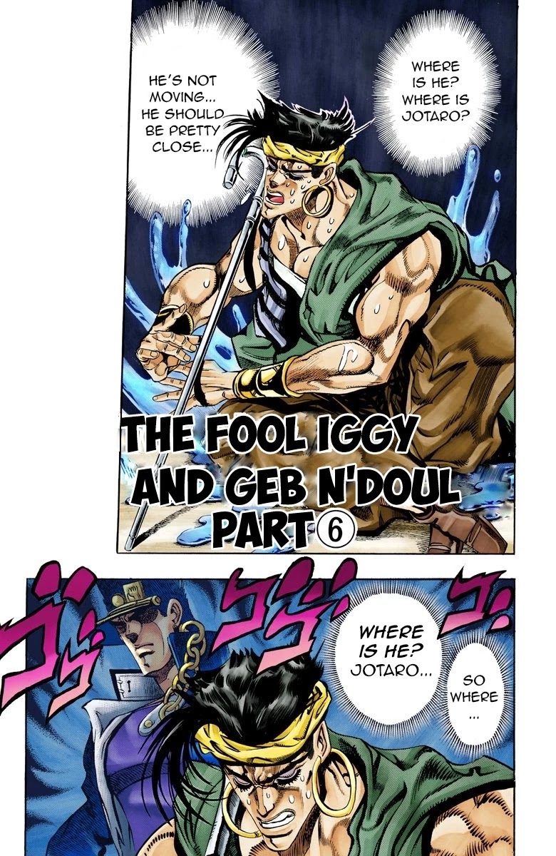JoJo's Bizarre Adventure Part 3 - Stardust Crusaders (Official Colored) Chapter 75 page 2 - Chapter 75: 'The Fool' Iggy and 'Geb' N'doul Part 6