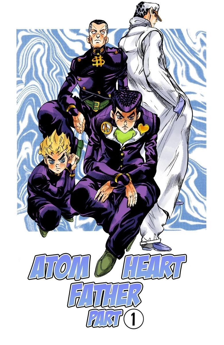 JoJo's Bizarre Adventure Part 4 - Diamond is Unbreakable (Official Colored) Chapter 100 page 2 - Chapter 100: Atom Heart Father - Part 1