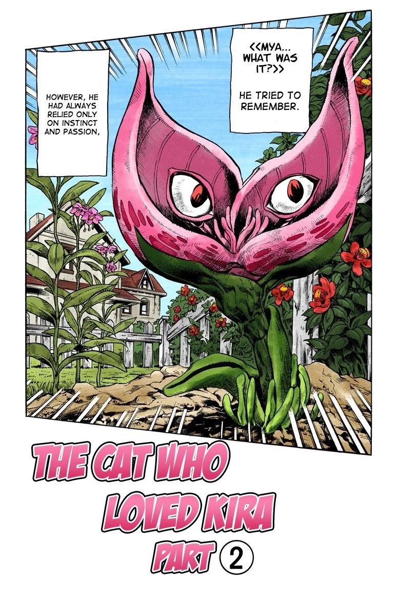JoJo's Bizarre Adventure Part 4 - Diamond is Unbreakable (Official Colored) Chapter 128 page 3 - Chapter 128: The Cat Who Loved Kira Part 2