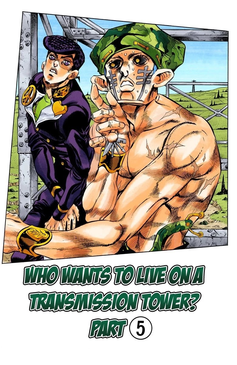 JoJo's Bizarre Adventure Part 4 - Diamond is Unbreakable (Official Colored) Chapter 137 page 2 - Chapter 137: Who Wants to Live on a Transmission Tower? Part 5
