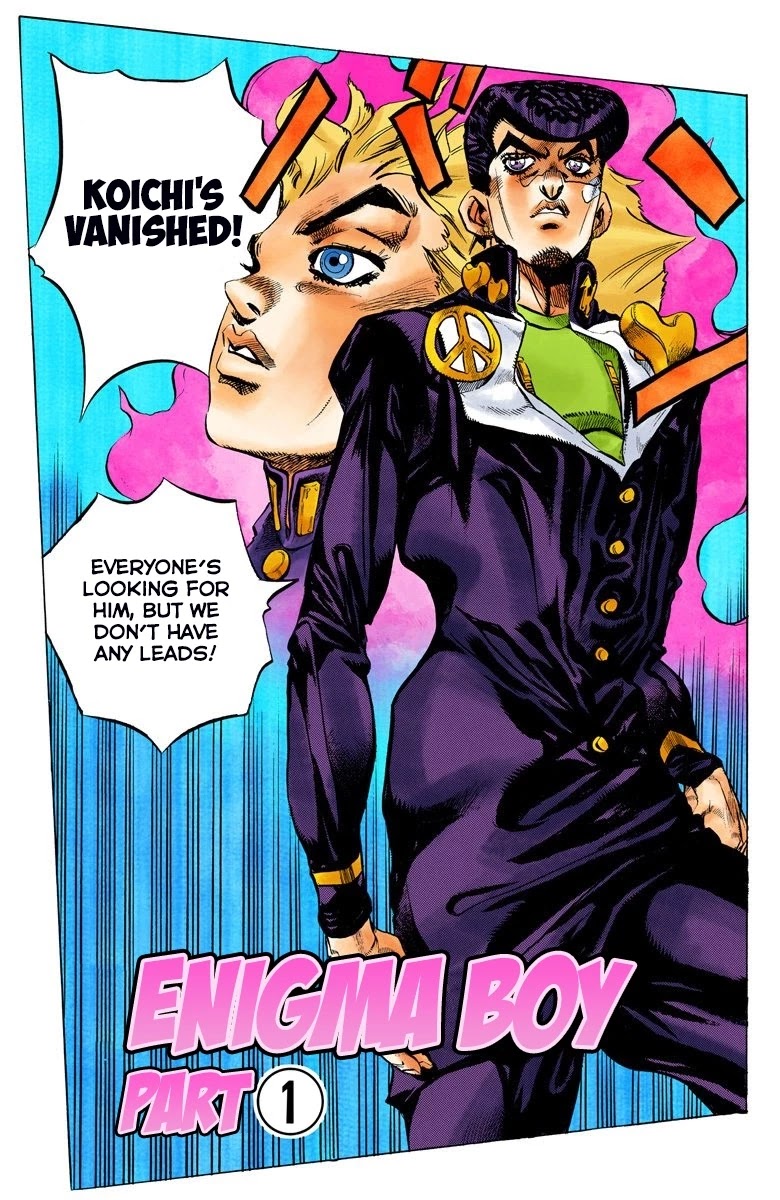 JoJo's Bizarre Adventure Part 4 - Diamond is Unbreakable (Official Colored) Chapter 139 page 2 - Chapter 139: Enigma Boy Part 1