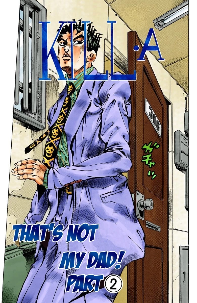 JoJo's Bizarre Adventure Part 4 - Diamond is Unbreakable (Official Colored) Chapter 146 page 2 - Chapter 146: That's Not My Dad! Part 2