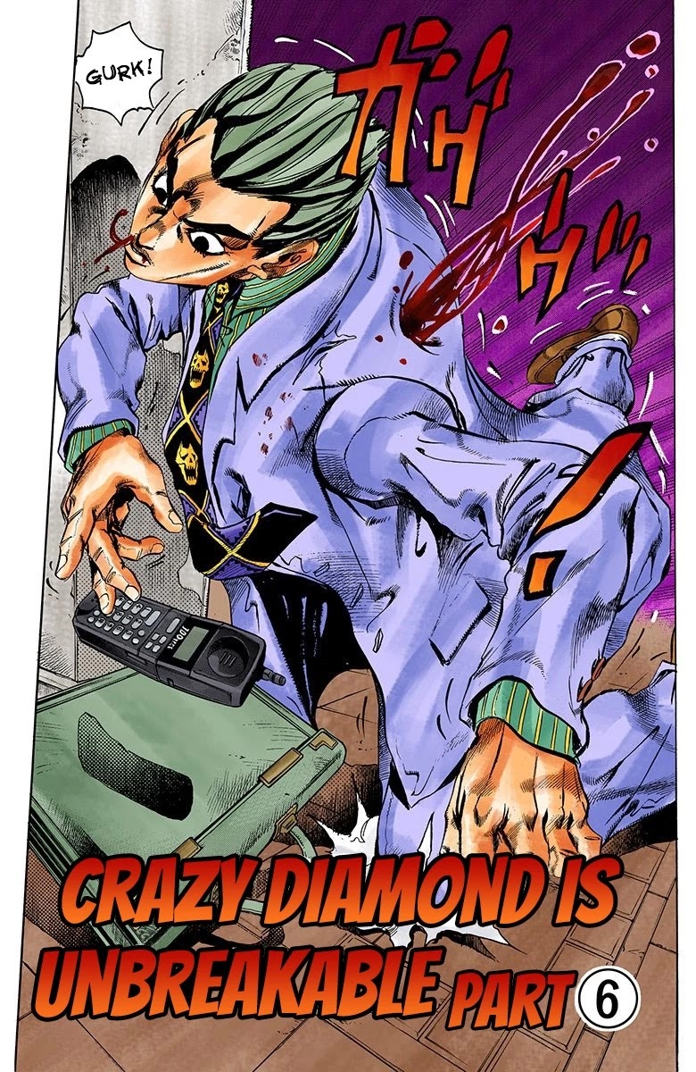 JoJo's Bizarre Adventure Part 4 - Diamond is Unbreakable (Official Colored) Chapter 168 page 2 - Chapter 168: Crazy Diamond is Unbreakable Part 6