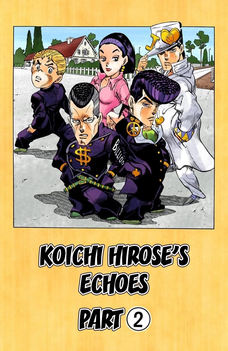 JoJo's Bizarre Adventure Part 4 - Diamond is Unbreakable (Official Colored) Chapter 20 page 2 - Chapter 20: Koichi Hirose's Echoes - Part 2