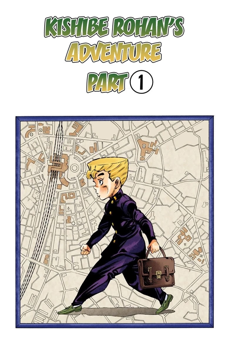 JoJo's Bizarre Adventure Part 4 - Diamond is Unbreakable (Official Colored) Chapter 65 page 2 - Chapter 65: Kishibe Rohan's Adventure - Part 1