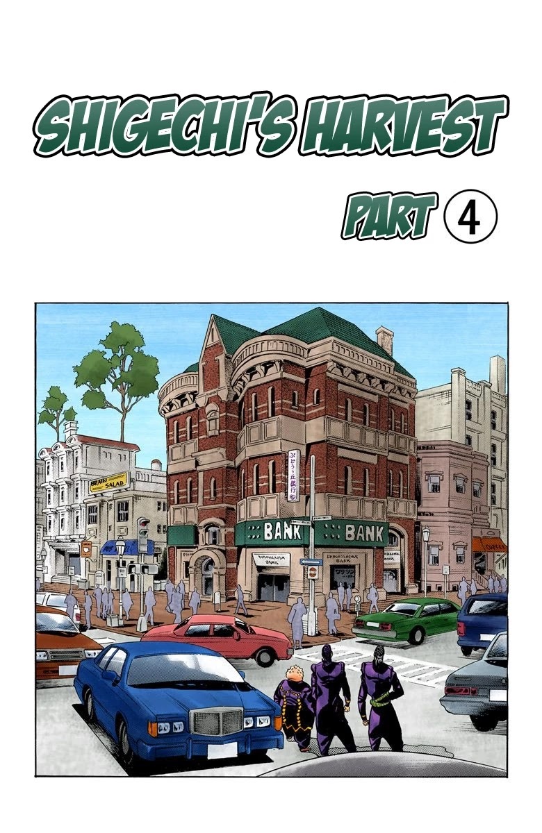 JoJo's Bizarre Adventure Part 4 - Diamond is Unbreakable (Official Colored) Chapter 73 page 2 - Chapter 73: Shigeshi's Harvest - Part 4