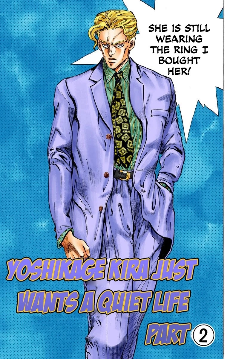 JoJo's Bizarre Adventure Part 4 - Diamond is Unbreakable (Official Colored) Chapter 78 page 2 - Chapter 78: Yoshikage Kira Just Wants a Quiet Life - Part 2