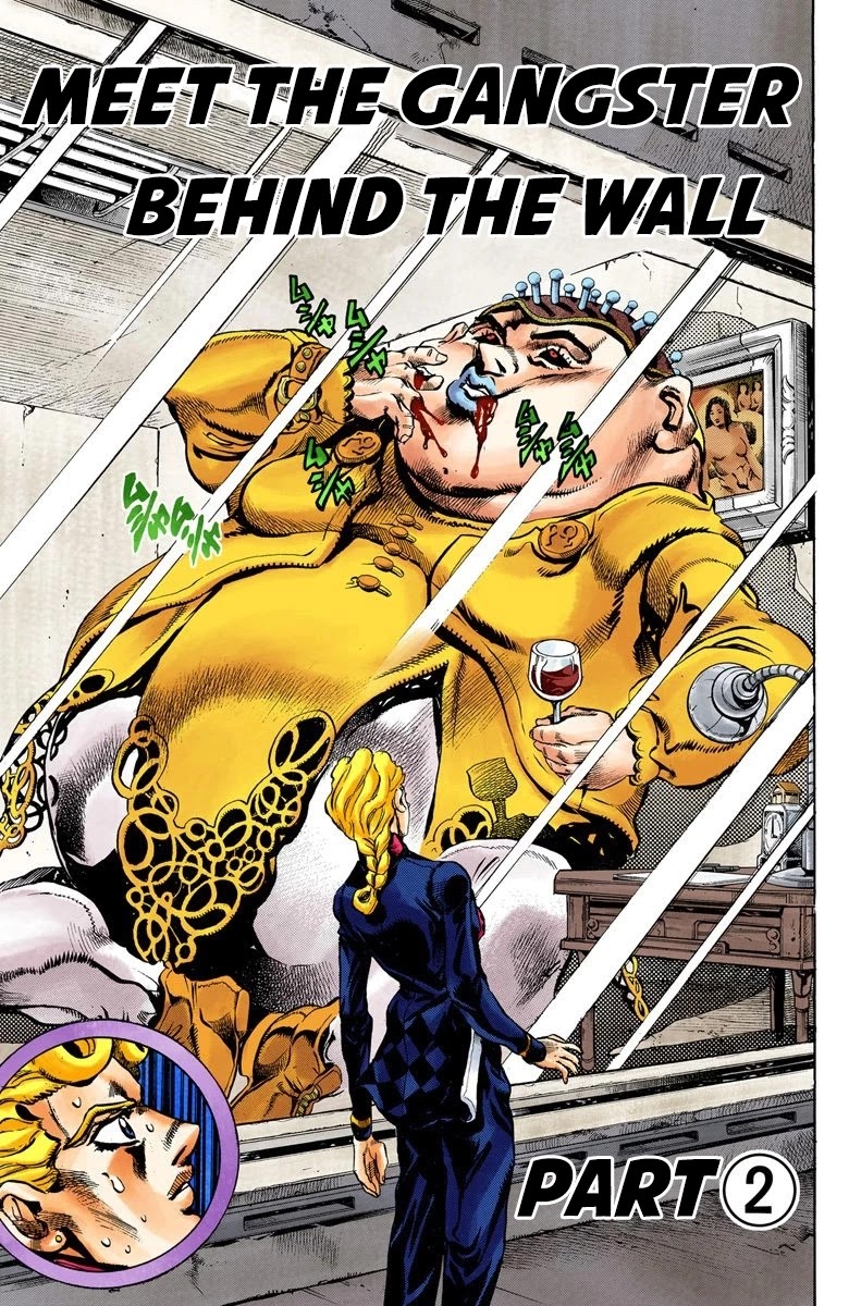 JoJo's Bizarre Adventure Part 5 - Vento Aureo (Official Colored) Chapter 10 page 2 - Chapter 10: Meet the Gangster Behind the Wall Part 2