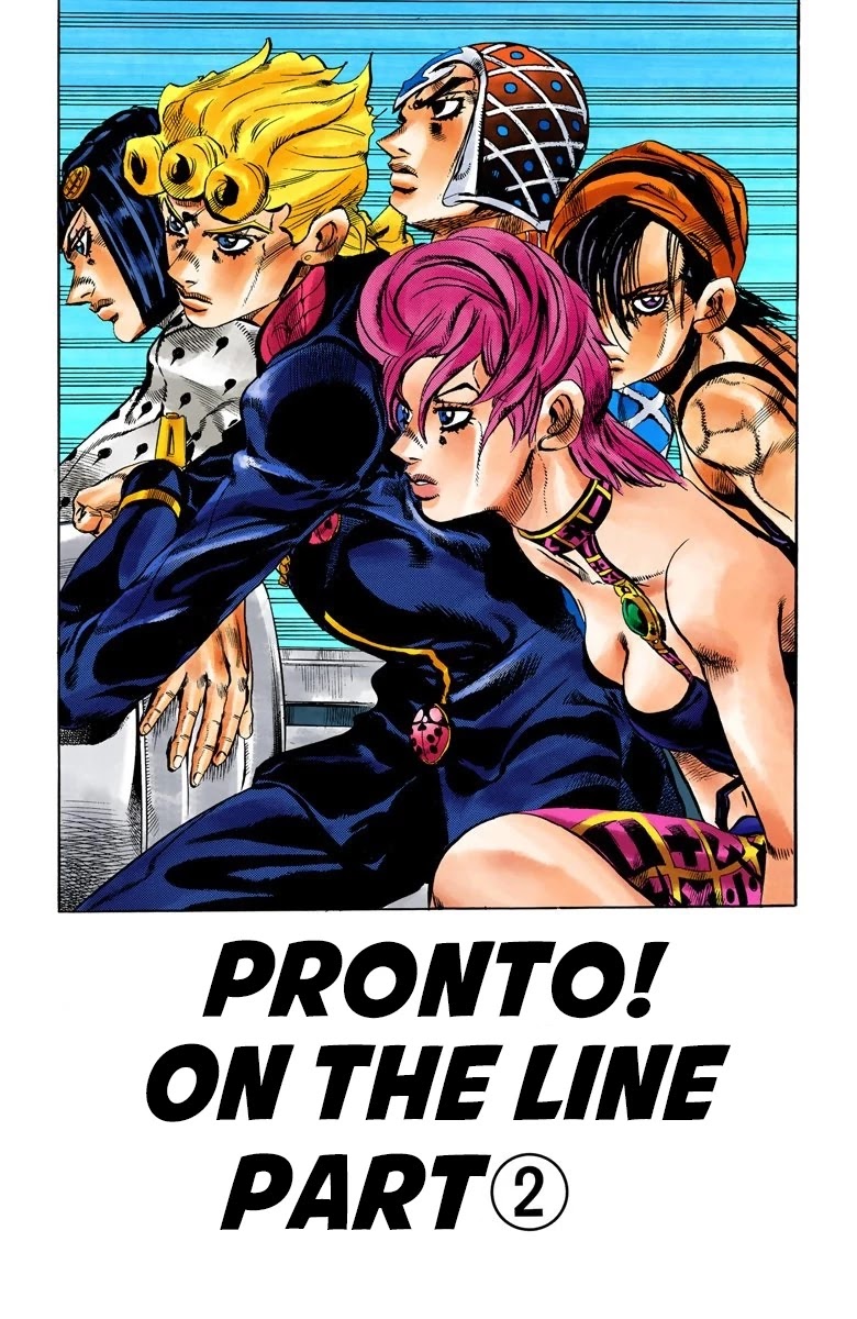 JoJo's Bizarre Adventure Part 5 - Vento Aureo (Official Colored) Chapter 113 page 2 - Chapter 113: Pronto! On The Line Part 2